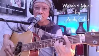 Words And Music - Andy Gibb (Roy Cover)