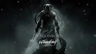 DNAW - Dragonborn (Skyrim theme remix)