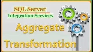 SSIS - How does Aggregate Transformation work
