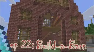 Rox Plays Minecraft | ep 22: I *TRIED* To Build A Barn