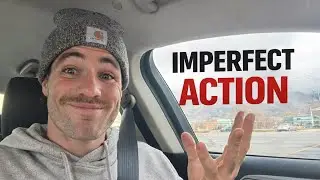 Imperfect Action: Start Before You&rsquo;re Ready
