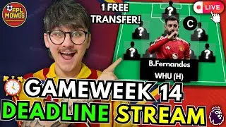 FPL GW 14 DEADLINE STREAM🔔| BRUNO CAPTAIN!✅ TEAM NEWS!⏳ | FPL 2025/26 Tips & Strategy