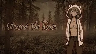 Silenced: The House Trailer