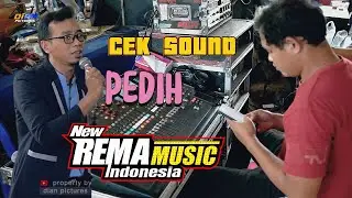 SOUND CHECK - PEDIH - NEW REMA MUSIC - RD AUDIO - LIVE COMBONGAN