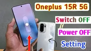 Oneplus 15r 5g power off kaise kare | How to show power off option in Oneplus 15r 5g
