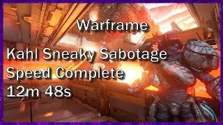 Warframe - Gnome Kahl speeds Sneaky Sabotage - All Challenges Complete