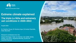 Extreme climate explained: The triple La Nina extremely wet conditions