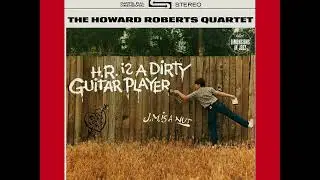 The Howard Roberts Quartet  -  If I Ever Would Leave You