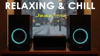 Chill Back to the Classics – Smooth Jazz 90s Vibes for Relaxing Evenings