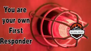 You are your own first responder