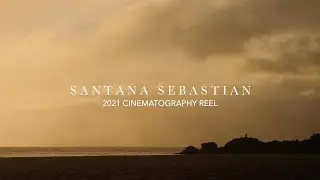 2021 Cinematography Reel