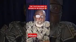 THE TRUE MEANING OF CRYING IN YOUR DREAM/YOUR PRAYERS HAVE BEEN ANSWERED!
