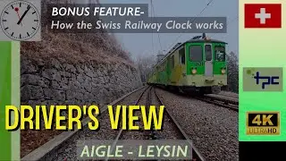 4KHD Driver's view | Aigle - Leysin G-H return, Switzerland 🇨🇭 