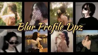 🍄New 2026 Blur Profile Dpz💖 Aesthetic Profile Dpz✨ stylish Blur Profile Dpz #aesthetic #dpz