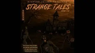 Strange Tales 4 - Richard Zelada (Full Album) (Electronic, Fantasy synth, Horror Synth)
