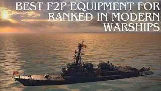 Best F2P equipment for ranked mode in modern warships