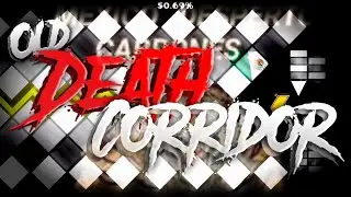 zBot | Old Death Corridor [Impossible] by KaotikJumper | Goemetry Dash 2.11