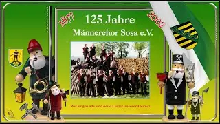 MÄNNERCHOR SOSA e.V. ~ Bierlied - Robert Pappert ~ Ltg. RUDOLF GLÄSER (2002)...