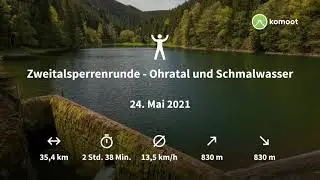 Zweitalsperrenrunde - Ohratal und Schmalwasser