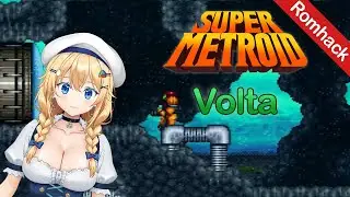 Volta - Super Metroid Romhack playthrough