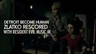 Detroit: Become Human Zlatko Rescored with Resident Evil Music [4K]
