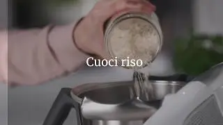 Cuoci Riso la nuova modalit&agrave; di cottura di Bimby&reg; TM6 per cereali cotti alla perfezione