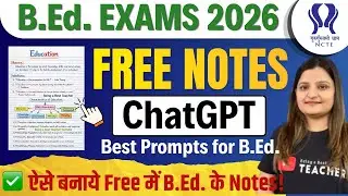 B.ED. EXAM NOTES: How to make Best Notes for B.Ed.? | B.Ed. ke best Notes kaise banaye? | FREE NOTES