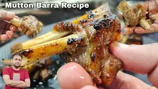 Mutton Burra Recipe | ऑथेंटिक मटन बर्रा ऐसे बंता है | Original Mutton Barra Recipe | Mutton Barrah
