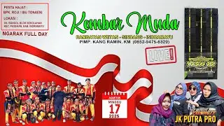 🔴LIVE  KEMBAR MUDA II BPK, ROJI / IBU TONAENI I Ds.Bondol blok sekolahan -Pasekan - IM  II 17.8.25