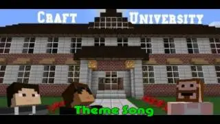 Craft University- Theme Song