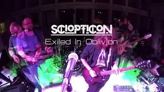 Sciopticon - Exiled In Oblivion (Live Video)