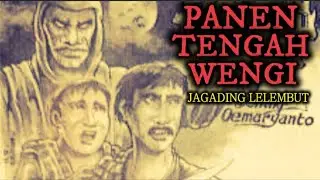 PANEN TENGAH WENGI
