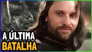 A BATALHA DO MORANNON: A ÚLTIMA BATALHA DE O SENHOR DOS ANÉIS
