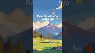 Rab mileya #shorts #shortvideo #explore #nasheed #islamic