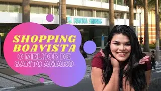 Shopping Boavista