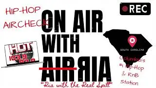 HOT 103.9 HIP-HOP RADIO AIRCHECK - ONAIRWITHRIA 🎙🖤