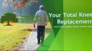 Knee Replacement Part 1 of 2 - Orthopedic Performance Institute