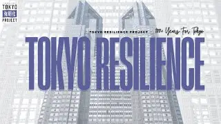 Tokyo's 100-year Future Safety Plan