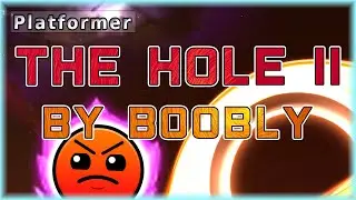 The Hole II (By Boobly) | Geometry Dash