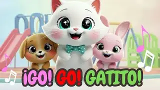 GO! GO! Gatito aprende a empezar  | Kids GO Song | Canciones Infantiles | Pequicanta