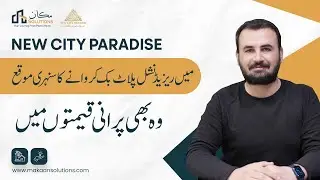 Plot Rates Revision in New City Paradise | New Payment Plan | Booking Details