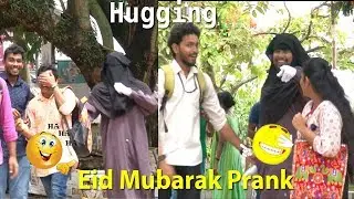Eid Mubarak Prank | Hugging lady | Indian Kerala Prank Video