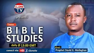 BIBLE STUDIES WITH PROPHET DAVID G MALLAGHAN 08/08/2020