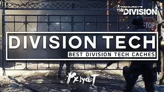 The Division: The Best Division Tech Caches! (1,600+ Div Tech a day!)
