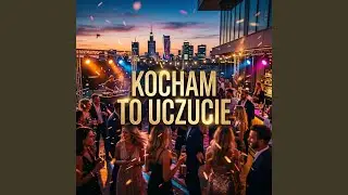 Kocham to uczucie