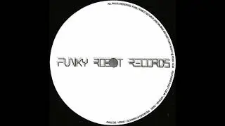The Funky Robots - Untitled-1 (1997)