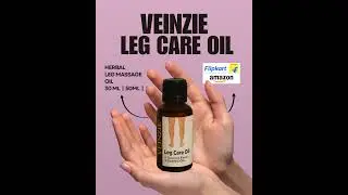 Best Herbal Leg Care Oil for Leg Pain & Varicose Veins| Veinzie | #flipkart #amazon #shorts #veinzie