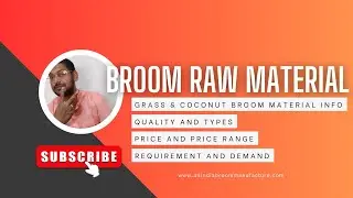 Grass broom & coconut broom Raw material Price, Type, Quality all details in one Video.