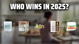 The Top 5 Best Monk Fruit Sweetener in 2025 - Must Watch Before Buying!
