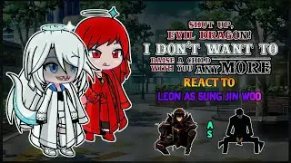 Shut Up Evil Dragon React To Leon as Sung Jin Woo | Part 1 | Shadow Reacts 🍿